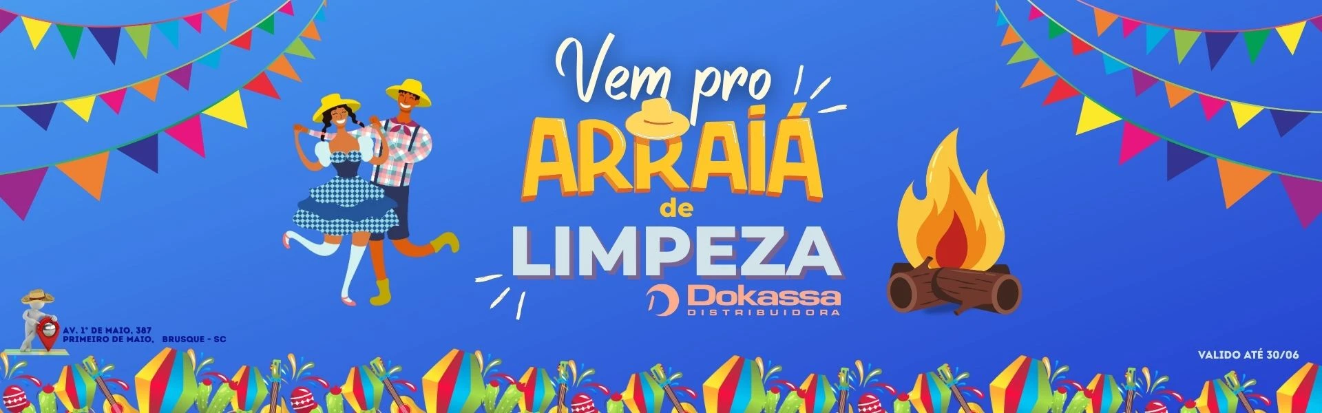 Arraiá de limpeza